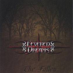 Fevered Dreams : The Fallen